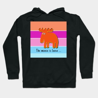 Moose street Hoodie